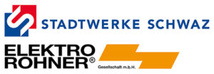 Stadtwerke Schwaz GmbH / Elektro Rohner GmbH